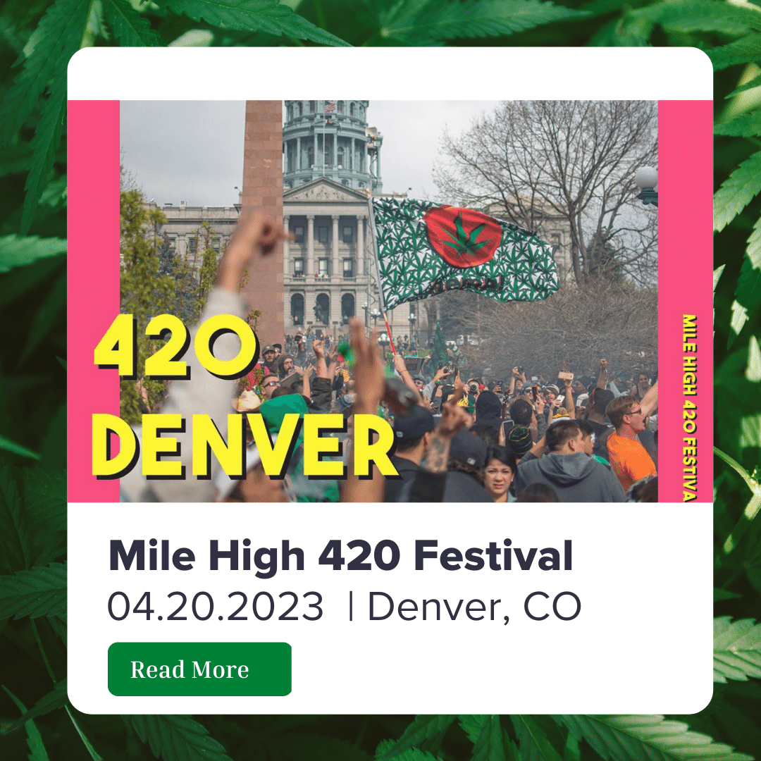 Mile High 420 Festival Got Weed Event